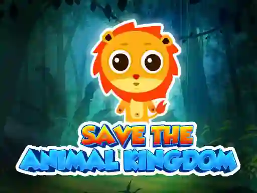 Leikur Save The Animal Kingdom á netinu