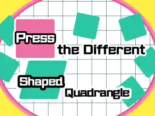 Leikur Press The Different Shaped Quadrangle á netinu