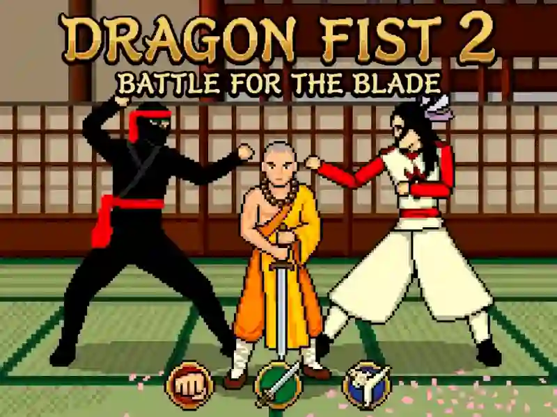 Leikur Dragon Fist 2 - Battle for the Blade á netinu