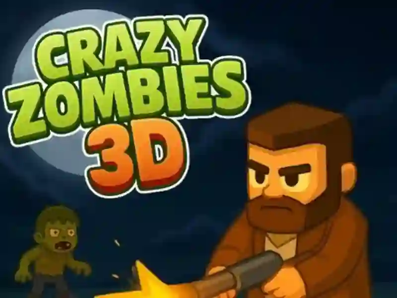 Leikur Crazy Zombies 3D á netinu