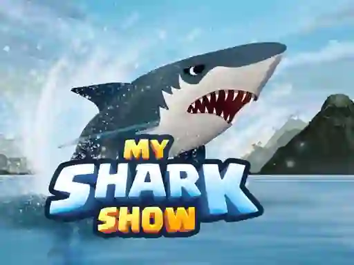 Leikur My Shark Show á netinu