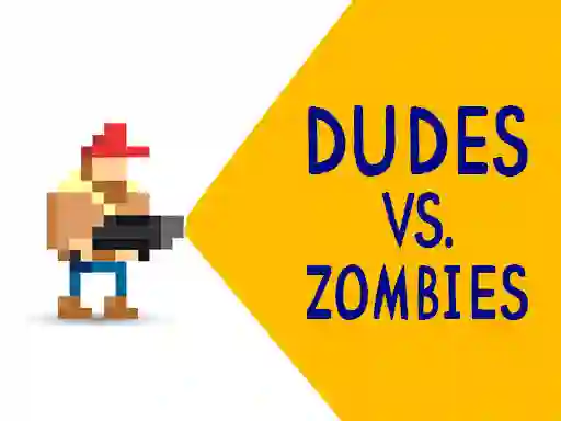 Leikur Dudes vs. Zombies á netinu