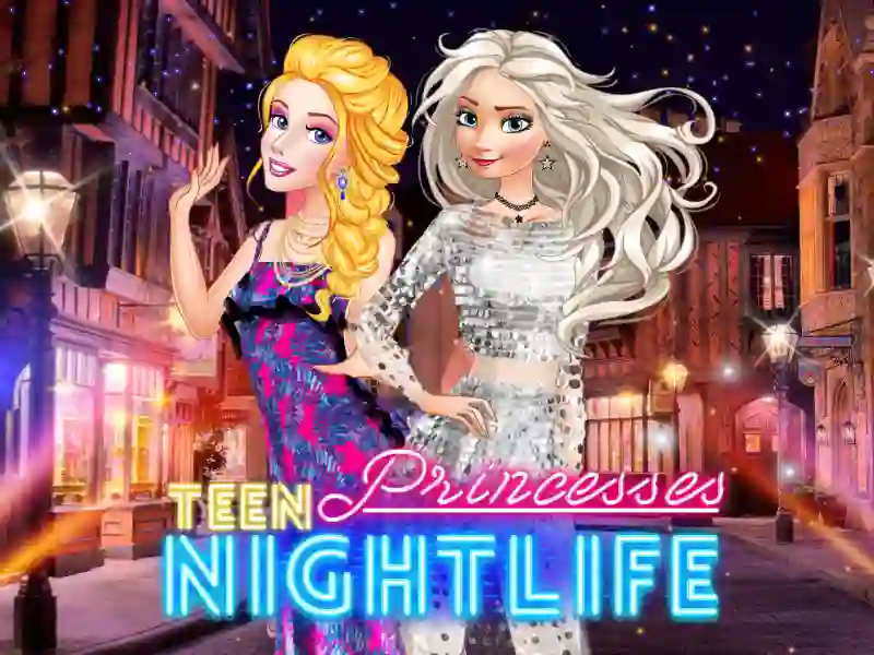 Leikur Teen Princesses Nightlife á netinu