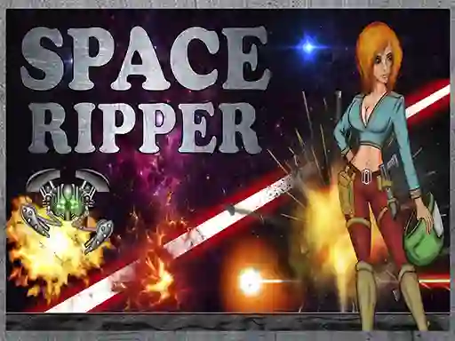 Leikur Space Ripper á netinu