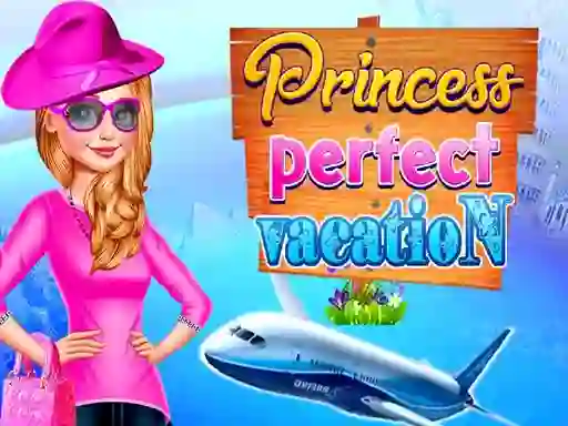 Leikur Princess Perfect Vaction á netinu