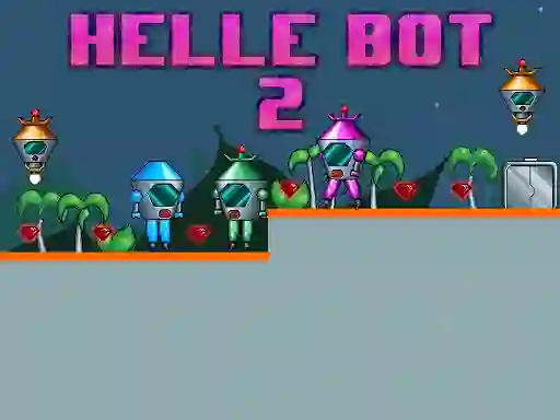 Leikur Helle Bot 2 á netinu
