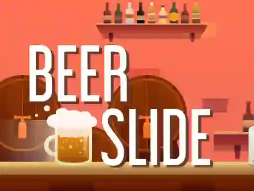 Leikur Beer Slide á netinu