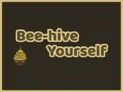 Leikur Bee-hive Yourself á netinu