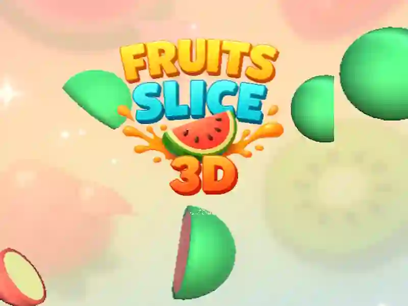 Leikur Fruit Slice 3D á netinu