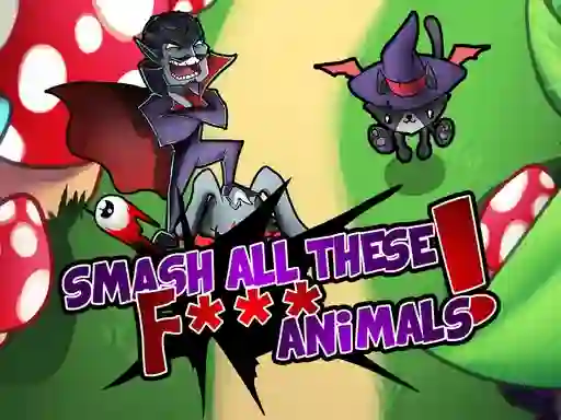 Leikur Smash all these F... animals á netinu