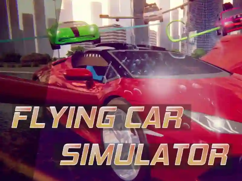 Leikur Flying Car Extreme Simulator á netinu