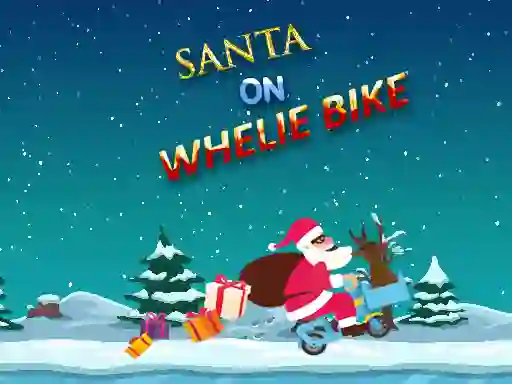 Leikur Santa On Wheelie Bike á netinu