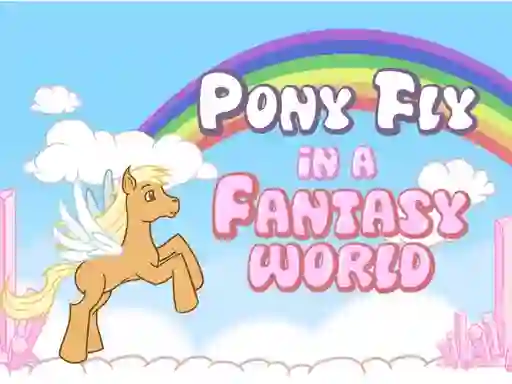Leikur Pony fly in a fantasy world á netinu