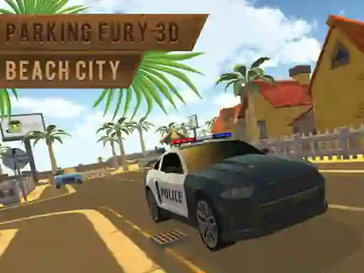 Leikur Parking Fury 3d: Beach City á netinu