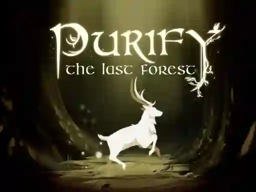 Leikur Purify the Last Forest á netinu