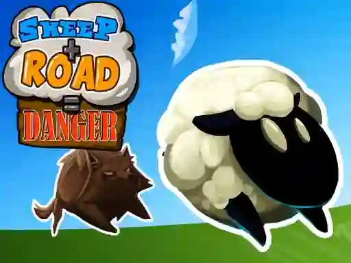 Leikur Sheep + Road u003d Danger á netinu