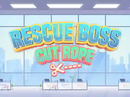 Leikur Rescue Boss Cut Rope á netinu