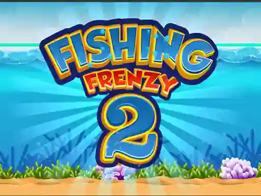 Leikur Fishing Frenzy 2 á netinu