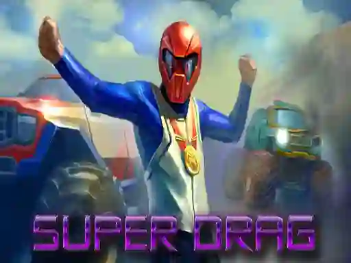 Leikur Super Drag á netinu