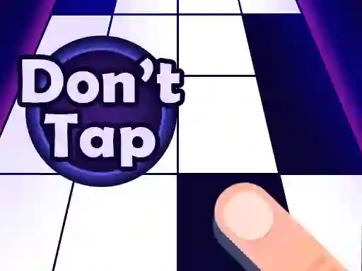 Leikur Don't Tap á netinu
