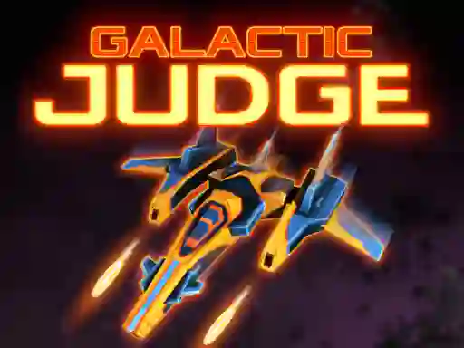 Leikur Galactic Judge á netinu