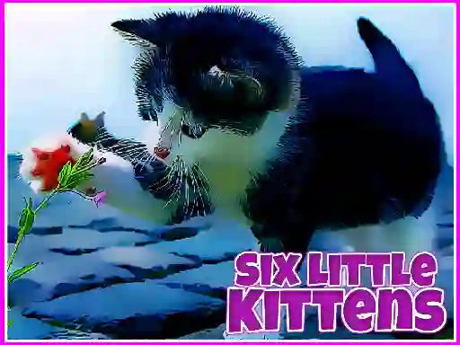 Leikur Six Little Kittens á netinu