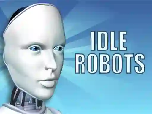 Leikur Idle Robots á netinu