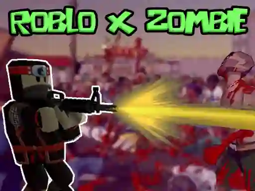 Leikur Roblo X Zombie á netinu