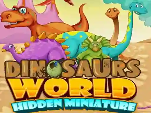 Leikur Dinosaurs World Hidden Miniature á netinu