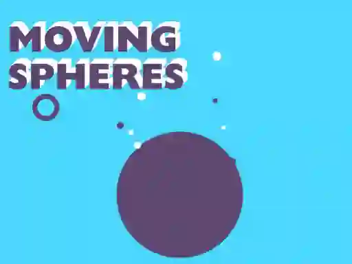 Leikur Moving Spheres á netinu