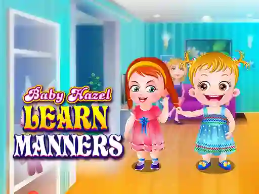 Leikur Baby Hazel learns Manners á netinu