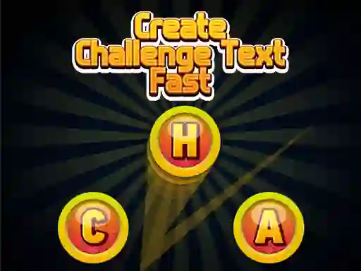 Leikur Create Challenge Text Fast á netinu