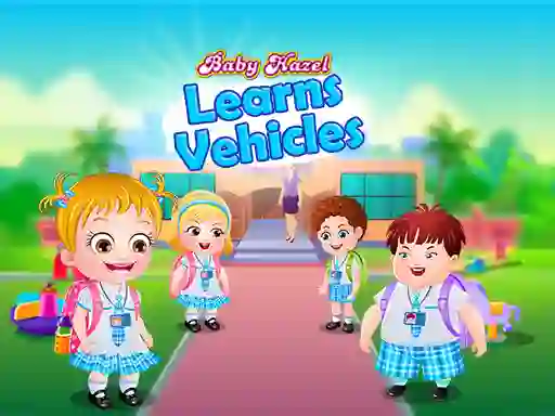 Leikur Baby Hazel Learns Vehicles á netinu