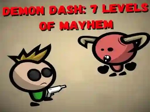 Leikur Demon Dash: 7 Levels of Mayhem á netinu