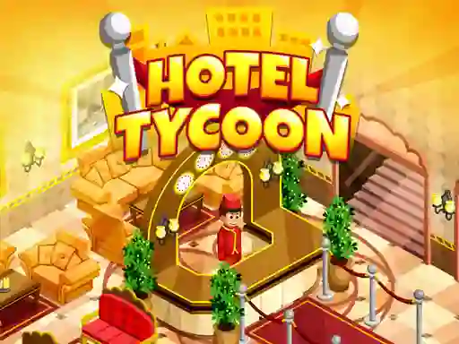 Leikur Hotel Tycoon Empire á netinu