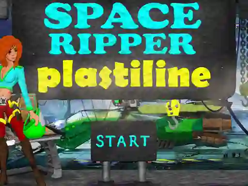 Leikur Space Ripper Plastiline á netinu