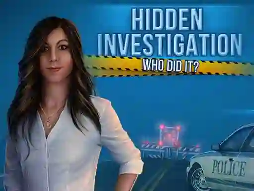 Leikur Hidden Investigation: Who Did It á netinu
