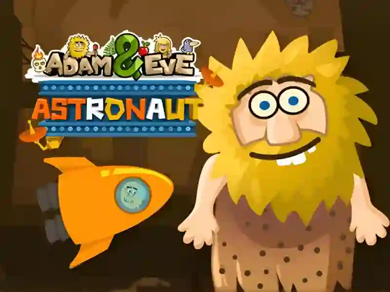 Leikur Adam & Eve: Astronaut á netinu
