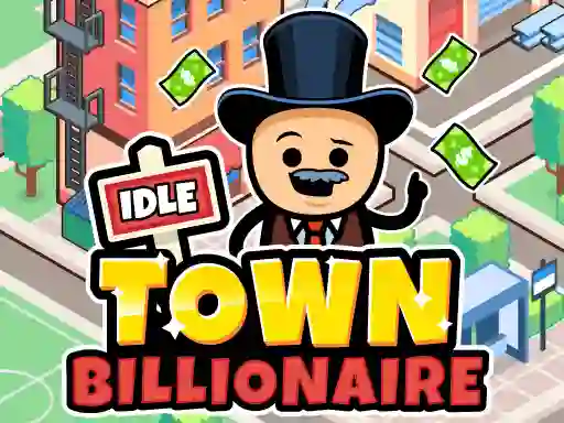 Leikur Idle Town Billionaire á netinu