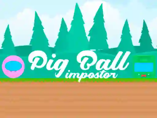 Leikur Pig Ball Impostor á netinu