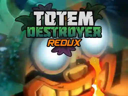 Leikur Totem Destroyer Redux á netinu