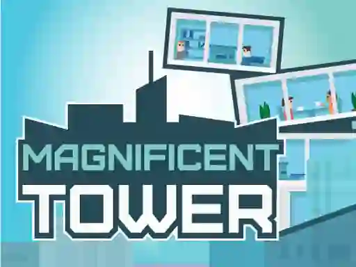 Leikur Magnificent Tower á netinu