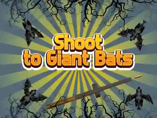 Leikur Shoot To Giant Bats á netinu