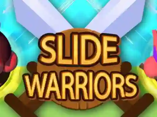 Leikur Slide Warriors á netinu