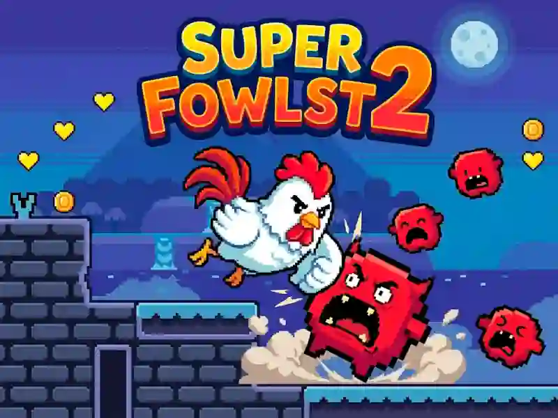 Leikur Super Fowlst 2 á netinu