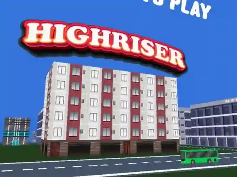 Leikur Highriser á netinu