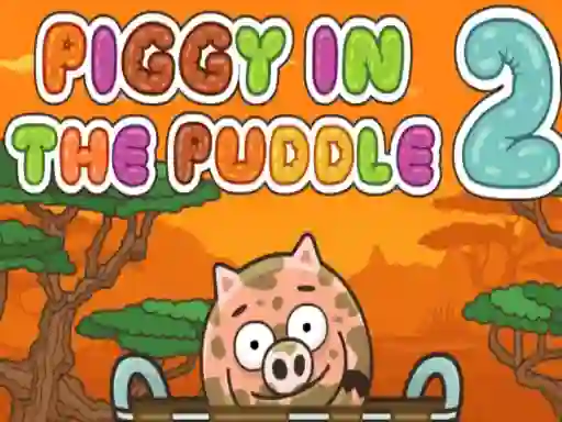 Leikur Piggy in the Puddle 2 á netinu