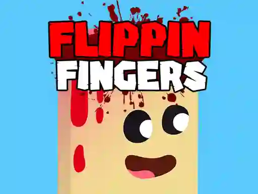Leikur Flippin Fingers á netinu