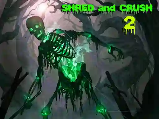 Leikur Shred and Crush 2 á netinu