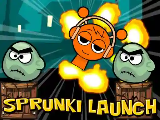 Leikur Launch The Sprunki á netinu